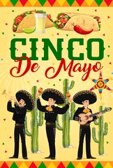 Poster - Cinco de Mayo vector poster with Mariachi band. Mexican musicians characters in sombrero hat and national costumes playing guitar, trumpet and maracas. Latino food tacos and burrito, pinata and cacti