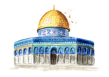 Dome Of Rock Or Qubbatus Sakhra In Masjidil Aqsa Compound On The Temple Mount In Jerusalem, Israel. Hand Drawn Watercolor Illustration, Isolated On White Background
