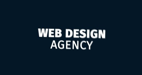 Wall Mural - Web design agency. Animated words. Kinetic text animation. Intro
