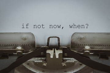 if not now words typed on a vintage typewriter