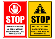 Prohibition Stop Sign. Restricted Area, Private Property, No Trespassing. Illustration, Vector