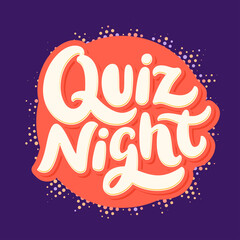 Poster - Quiz night. Vector handwritten lettering banner.