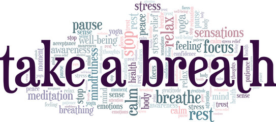 Take a breath vector illustration word cloud isolated on a white background.