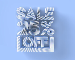 Wall Mural - 3D Render 25% OFF Sale Discount Banner - Discount offer 3D Illustration Design.