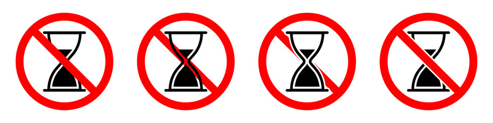 Wall Mural - hourglass is prohibited. stop hourglass icon. vector illustration.