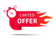 Limited offer. Banner of sale with clock, fire and countdown. Hot limited of time offer of discount. Icon of promo deal. Label, logo, button for exclusive promotion and price. Vector