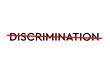 Discrimination word with a red line crossing on top. Stop with discrimination. Illustration, wallpaper, banner, poster, high resolution