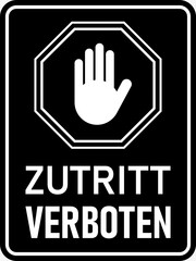 Wall Mural - Zutritt verboten (