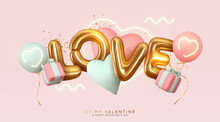 Romantic Creative Composition. Happy Valentine's Day. Realistic 3d Festive Decorative Objects, Heart Shaped Balloons And Love Letter. Falling Gift Box, Glitter Gold Confetti. Holiday Banner And Poster