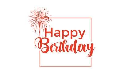 Sticker - Happy Birthday Greeting Card with typography design for print or use as poster, flyer or T Shirt