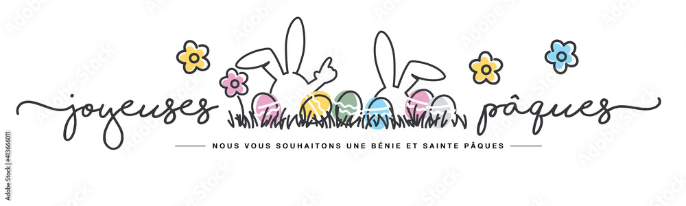 Happy Easter we wish you a holy and blessed Easter French language handwritten typography lettering line design bunny colorful flowers and eggs in grass greeting card - obrazy, fototapety, plakaty 