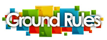 Ground Rules Word In Colored Rectangles Background