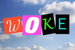 Symbolbild „Woke“: Wokeness oder woke ist ein seit den späten 2010er Jahren verstärkt verwendeter Begriff, der ein erhöhtes Bewusstsein für Rassismus und gesellschaftliche Privilegien umschreiben soll