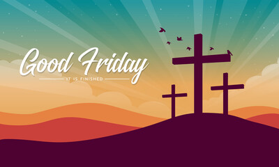 good friday, it is finished text banner with Cross crucifix on hill and bird flying at sunset for good friday vector design