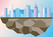 Ideal City Isolated On Remaining Piece Of Land. Creating Utopia During Environmental Problems. Skyscrapers And High-rise Buildings Vector Illustration. Modern Town Landscape And Architecture