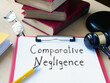 Comparative Negligence is shown on the conceptual photo using the text