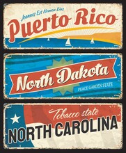 Puerto Rico, North Dakota And North Carolina States Metal Plates. United States Of America Region Shabby Retro Sign, Old Signboards With Inscription Vintage Typography, Flag And Rust Texture Vector