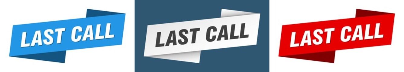 Wall Mural - last call banner. last call ribbon label sign set