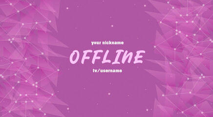 Wall Mural - Currently offline twitch overlay cute background 16:9 for stream. Offline cute background with lines. Screensaver for offline streamer broadcast. Gaming offline cute overlays screen. Pink screen	