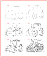 Wall Mural - page shows how to learn to draw sketch of tractor. creation step by step pencil drawing. educational