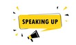 © Влада Яковенко - Megaphone with Speaking up speech bubble banner. Loudspeaker. Can be used for business, marketing and advertising. Vector EPS 10. Isolated on white background