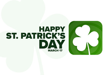 Happy St. Patrick’s Day. March 17. Holiday concept. Template for background, banner, card, poster with text inscription. Vector EPS10 illustration.