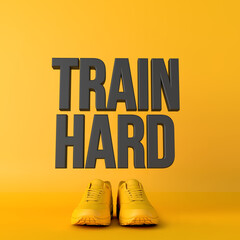 Wall Mural - Train hard motivational workout fitness phrase, 3d Rendering