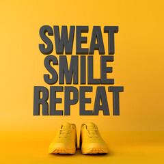 Wall Mural - Sweat smile repeat motivational workout fitness phrase, 3d Rendering