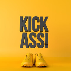 Wall Mural - Kick ass motivational workout fitness phrase, 3d Rendering