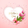 © Phoebe Yu - Happy mother's day heart shape card banner pink elegant tulip flower and cute ribbon