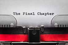 The Final Chapter Written On An Old Typewriter