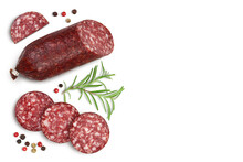 Smoked Sausage Salami With Slices Isolated On White Background With Clipping Path. Top View With Copy Space For Your Text. Flat Lay