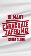 Turkish national holiday of March 18, 1915 the day of the Canakkale Victory background. Monument. Translation: 18 mart, Çanakkale Zaferi ve Şehitleri anma günü.