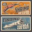 Fresh shrimps seafood, fishing tackle shop. Live prawn, crab and squid catch, fishers boat and hook vector. Seafood meat store or market, fishing baits and equipment store retro banners