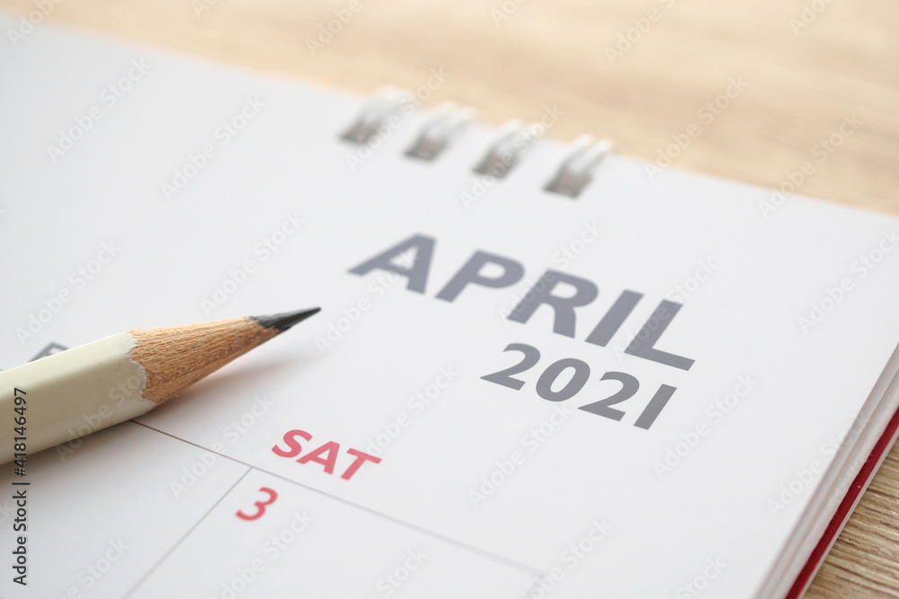 April month on 2021 calendar page with pencil business planning appointment meeting concept - obrazy, fototapety, plakaty 