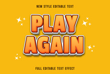 Editable Text Effect Play Again Color Orange And White