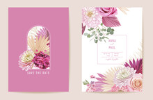 Wedding Dried Rose, Dahlia, Pampas Grass Floral Save The Date Set. Vector Exotic Dry Flower, Palm Leaves Boho