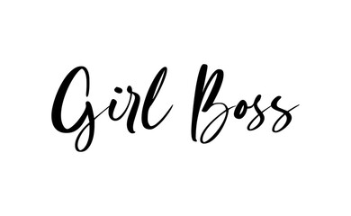Wall Mural - Girl boss text vector design. Calligraphic motivational quote for t shirt and prints. Female power lettering poster print.