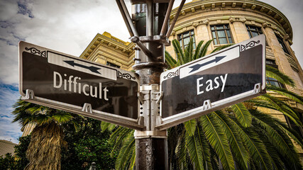 Wall Mural - Street Sign to Easy versus Difficult