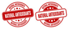 Natural Antioxidants Stamp. Natural Antioxidants Label. Round Grunge Sign