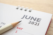 June Month On 2021 Calendar Page With Pencil Business Planning Appointment Meeting Concept