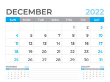 December 2022 Page, Calendar 2022 Template, Desk Calendar, Planner Design, Wall Calendar, Week Starts On Sunday, Stationery Design, Desk Office, Organizer Office, Vector 