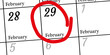 Happy leap day or leap year slogan. Calendar page February 29. Today is one extra day. Vector
