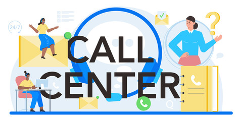 Sticker - call center typographic header. idea of customer service or technical support.