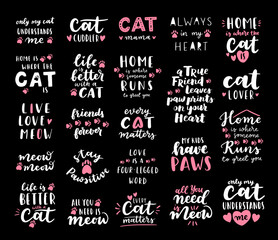 Wall Mural - Cat phrase black and white poster. Inspirational quotes about cat, and domestical pets. Hand written phrases for poster, cat adoption lettering. Adopt a cat.