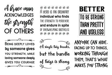 Set of Inspirational vector quotes about strength