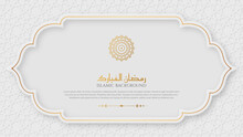 Arabic Islamic Elegant White And Golden Luxury Ornamental Background With Islamic Pattern And Decorative Ornament Border Frame