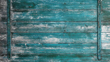 Old Abstract Turquoise Colorful Painted Exfoliate Rustic Wooden Boards / Wooden Gate / Wooden Door Texture, With Teel Bolt - Wood Background Shabby