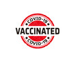 © bintank - Vaccinated covid-19 stamp, covid vaccination rubber stamp design.