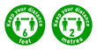 © Kagan Kaya - Keep Your Distance 6 Feet or 2 Metres Set of Round Warning Sticker Icons. Vector Image.